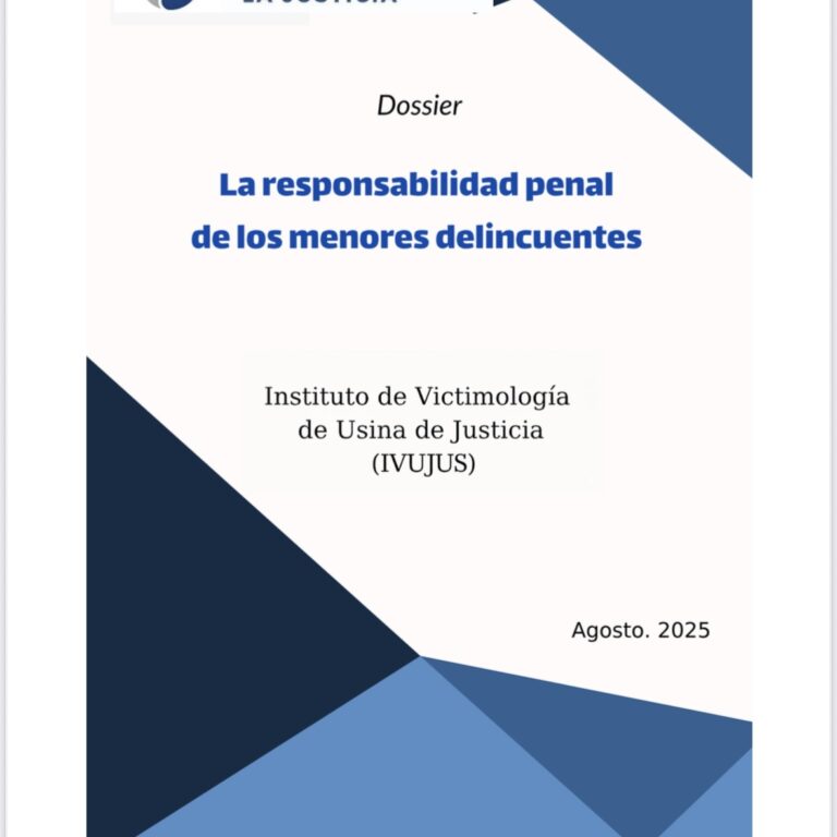 Dossier. La responsabilidad penal de los menores delincuentes